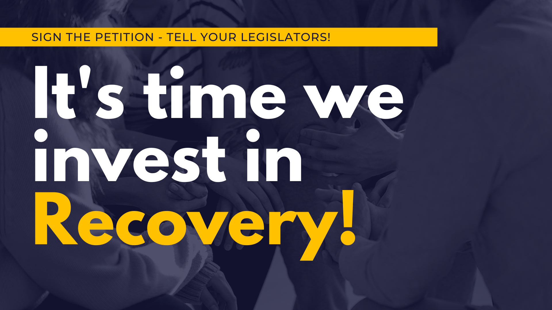Tell Your Representatives: Fund Addiction Recovery Support Services NOW!